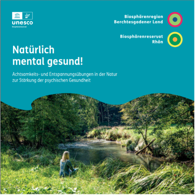 Die Rhön als natürlicher Regenerationsraum für Körper und Psyche